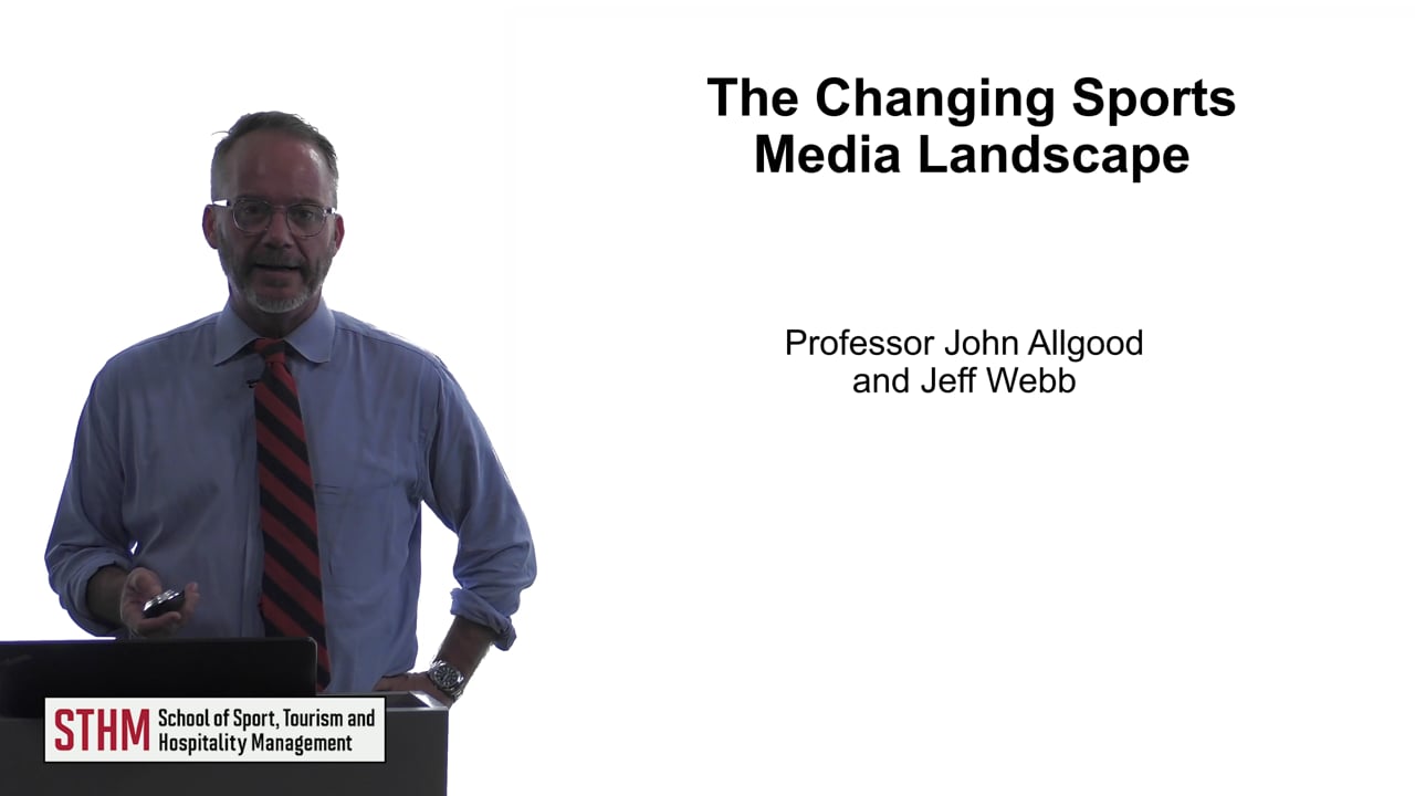 The Changing Sports Media Landscape