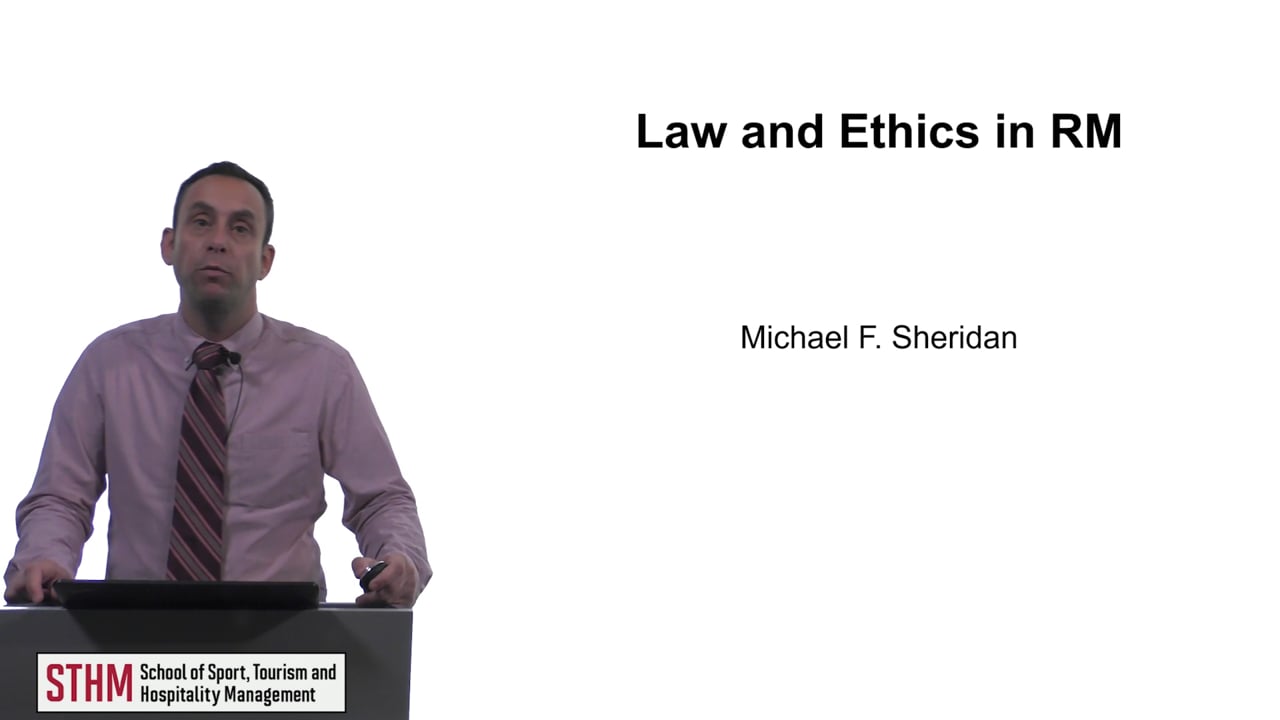 Law and Ethics in RM