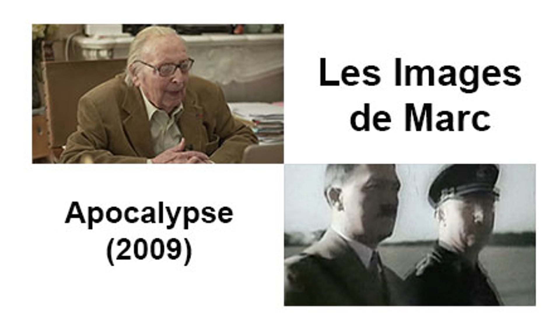 Apocalypse. La 2nde Guerre mondiale (2009)