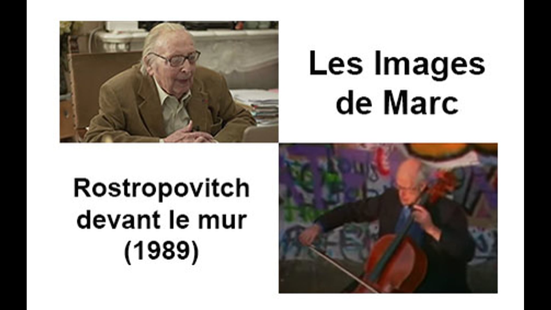 Rostropovitch à Berlin (1989)