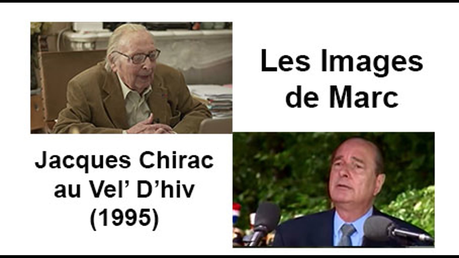 Jacques Chirac au Vel' D'hiv (1995)