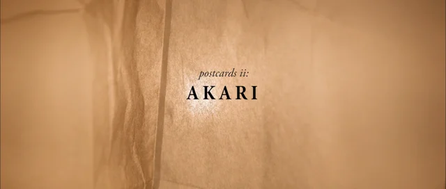 Postcards II: Akari