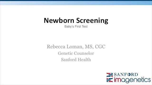 Baby's First Test, Newborn Screening