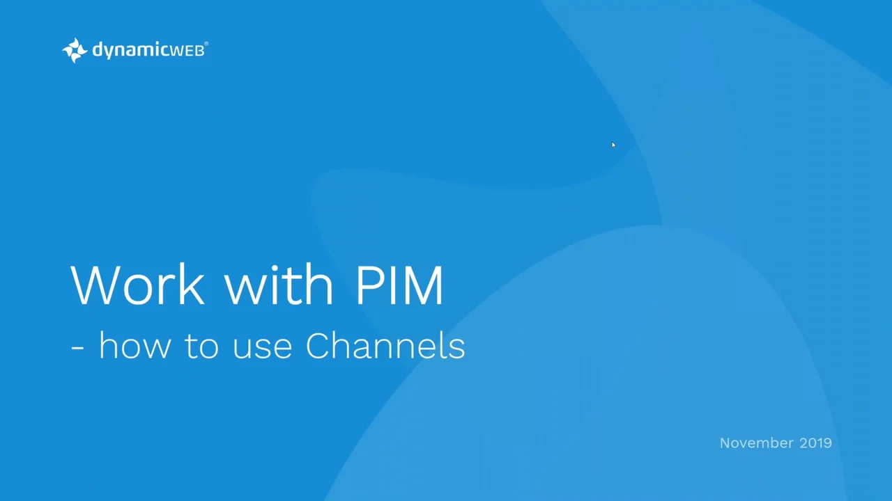 How to use PIM Channels and why you should do it on Vimeo