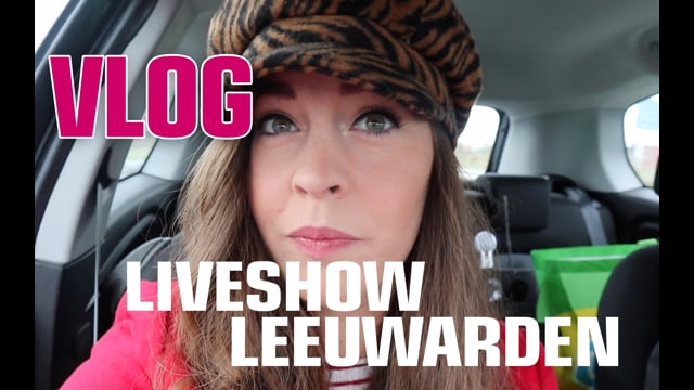 Liveshow Vlog Leeuwarden