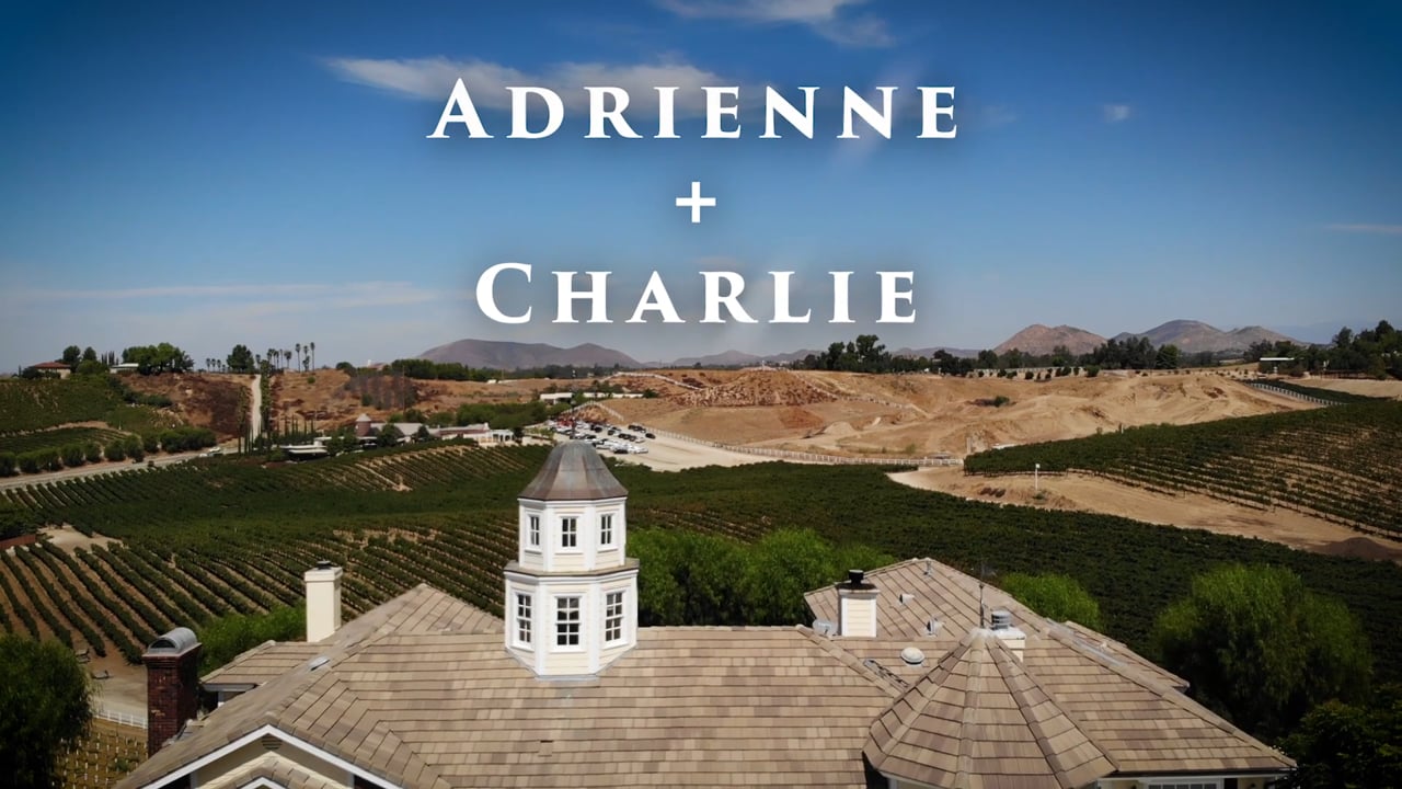 Adrienne + Charlie & Their Morgan Estate Temeucula Wedding Video