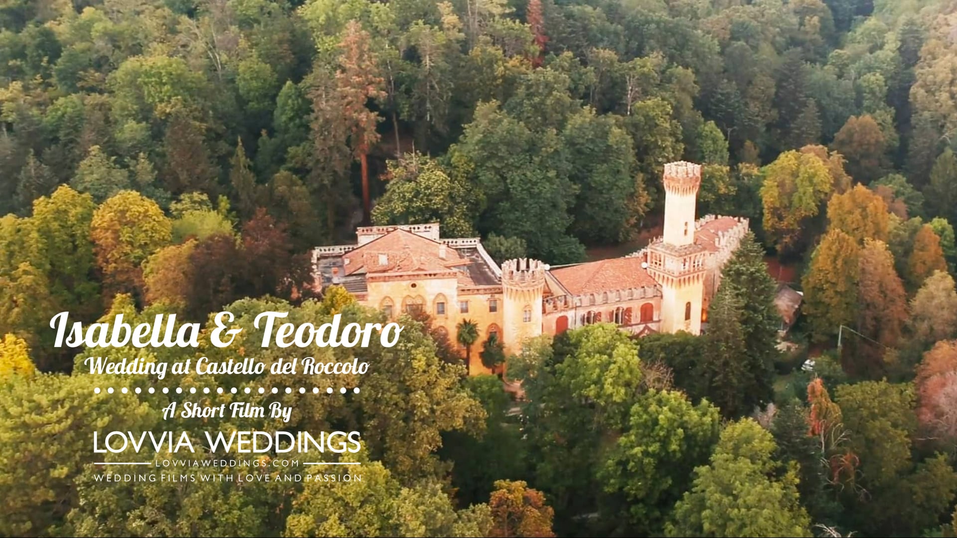 Wedding at Castello del Roccolo / Italy • Isabella & Teodoro (Trailer) lovviaweddings.com