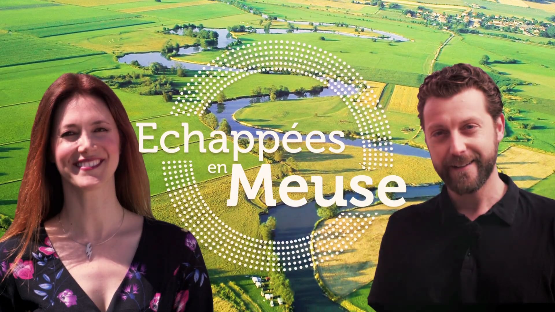 Meuse Tourisme - Websérie "Echappées en Meuse"