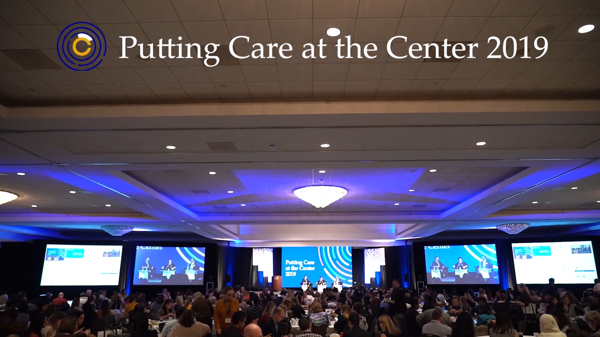 Putting Care at the Center 2019 Day 1 Recap on Vimeo