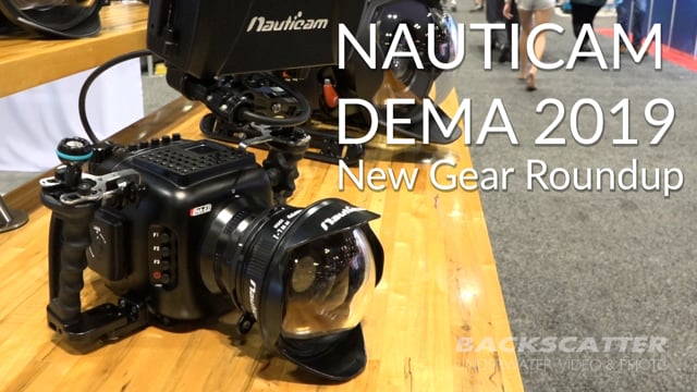 Nauticam at DEMA 2019 | New underwater camera gear 2020