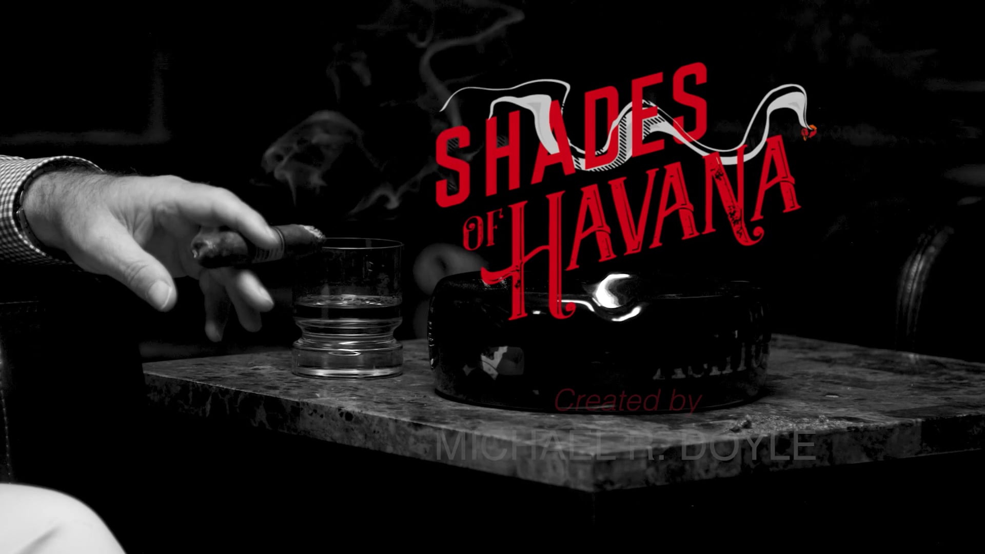 Shades Of Havana Podcast S01E00 (pilot)