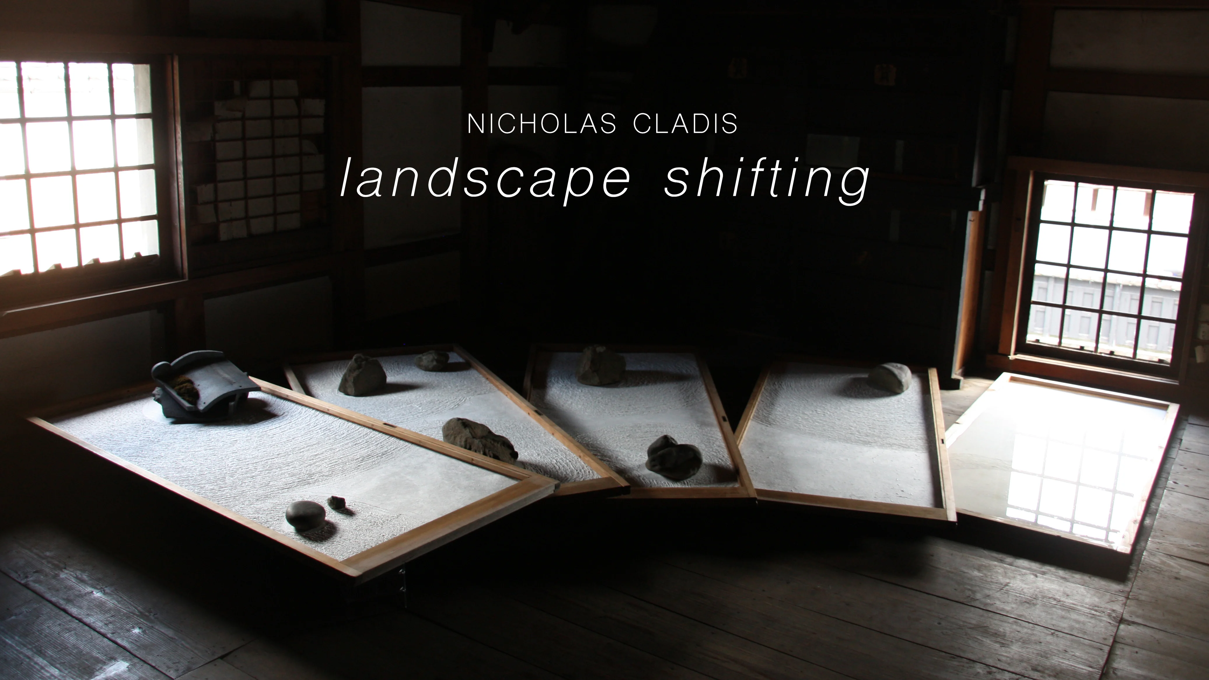 nicholas cladis : landscape shifting — nicholas cladis