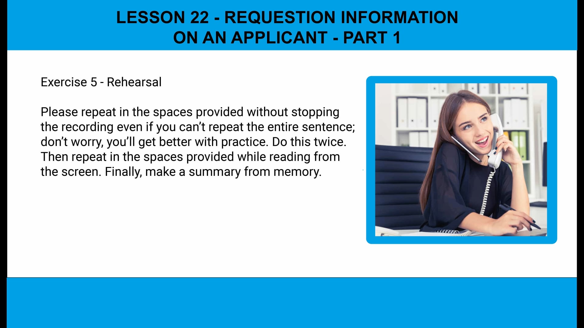 LESSON 22 - REQUESTING INFO ON APPLICANT - PART 1-v2