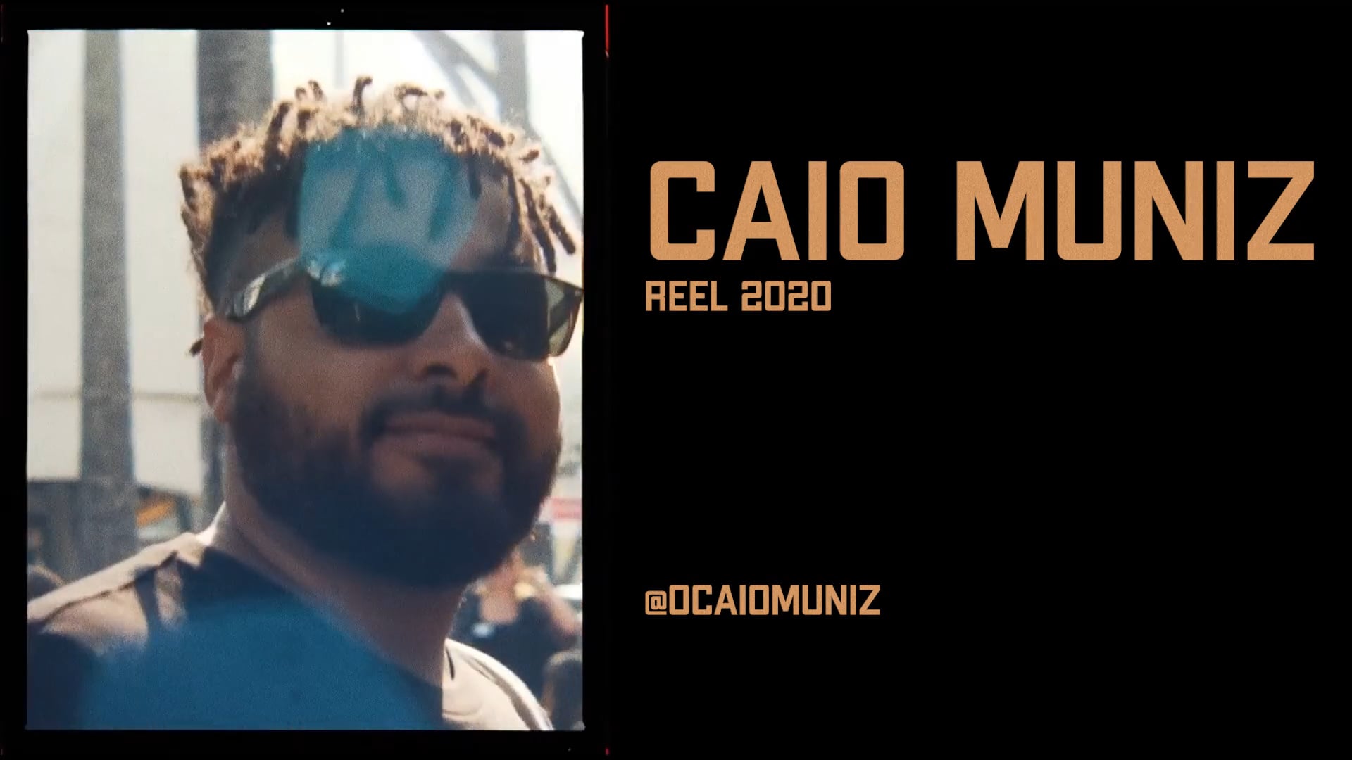#Reel2020 Caio Muniz
