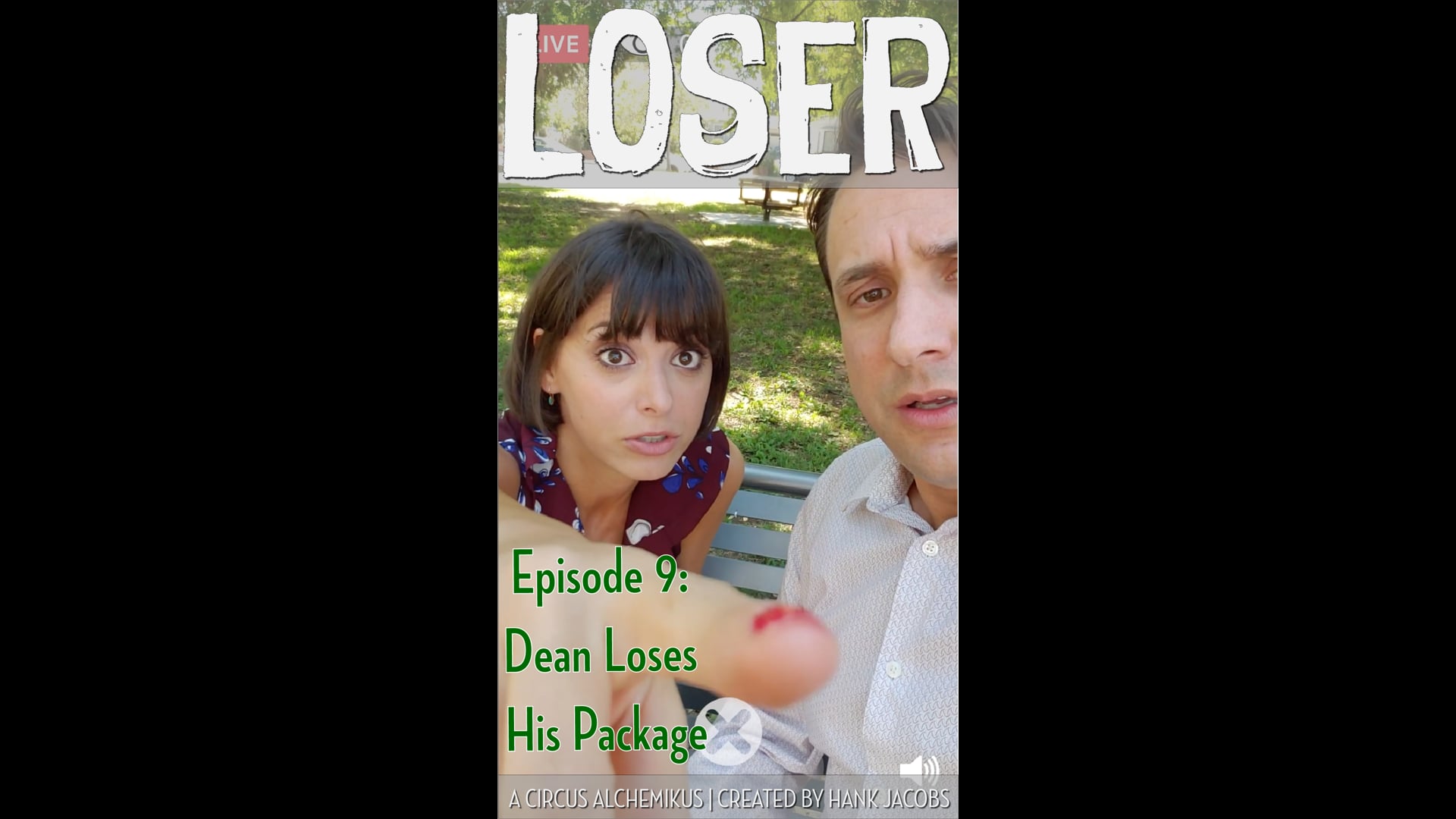 LOSER - Episode 9: Dean Loses His Package
