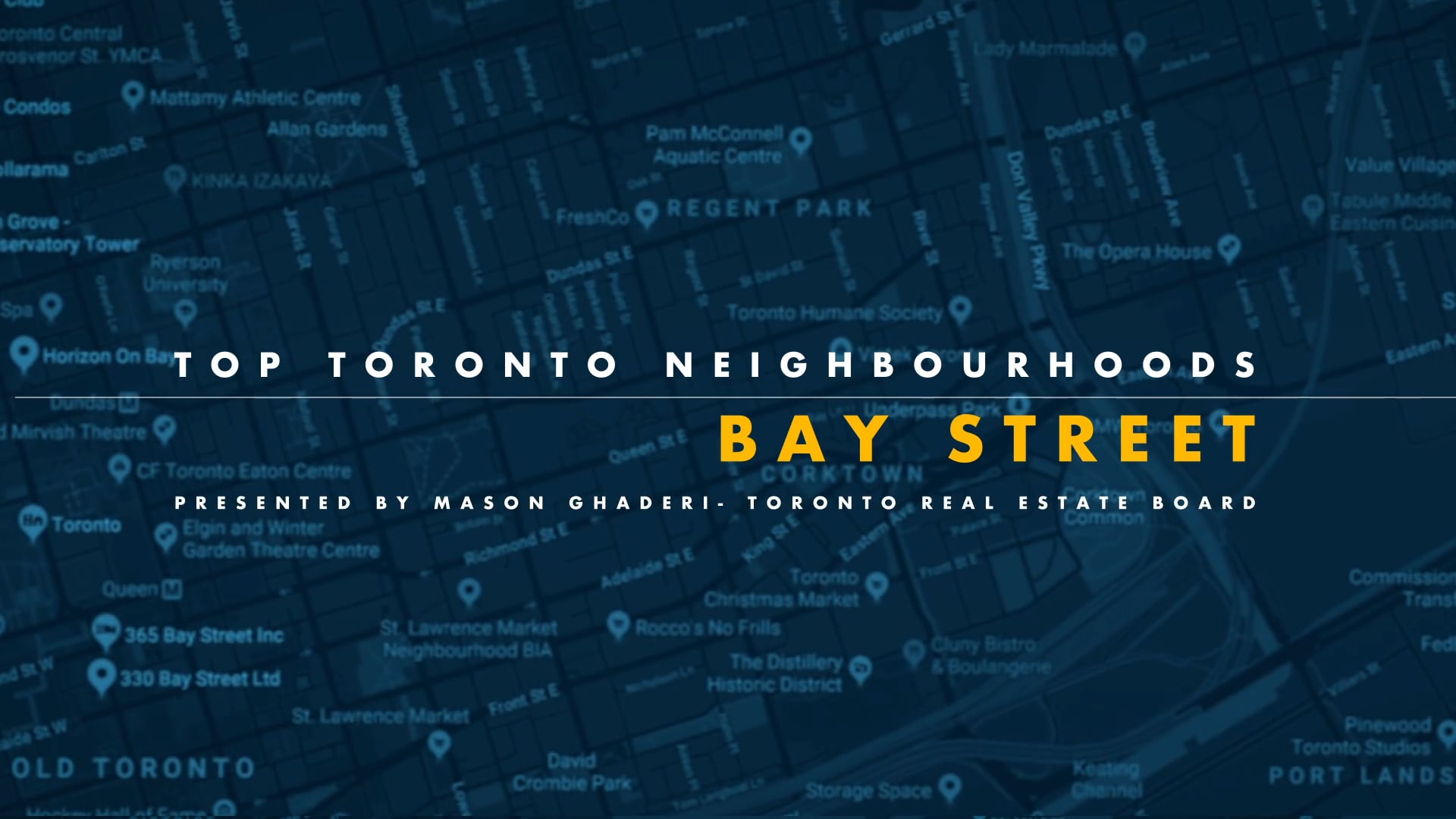 Bay Street Corridor - Mason Ghaderi