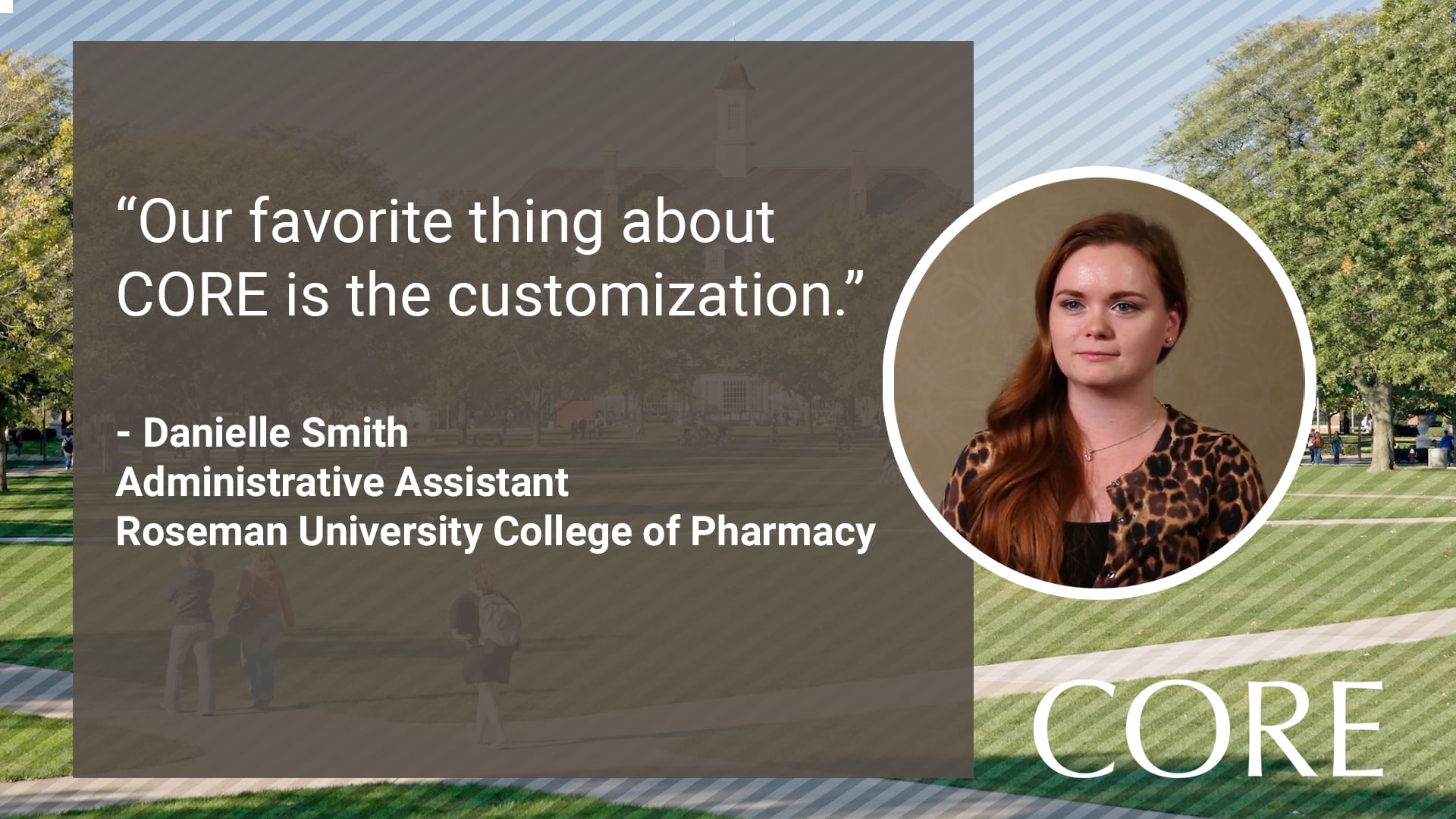 CORE ELMS Client Testimonial - Roseman College of Pharmacy - Danielle Smith