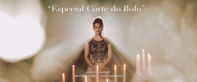 Vera Moonspirit - Especial Corte do Bolo