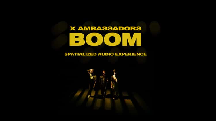 X Ambassadors - BOOM (Lyrics Video)