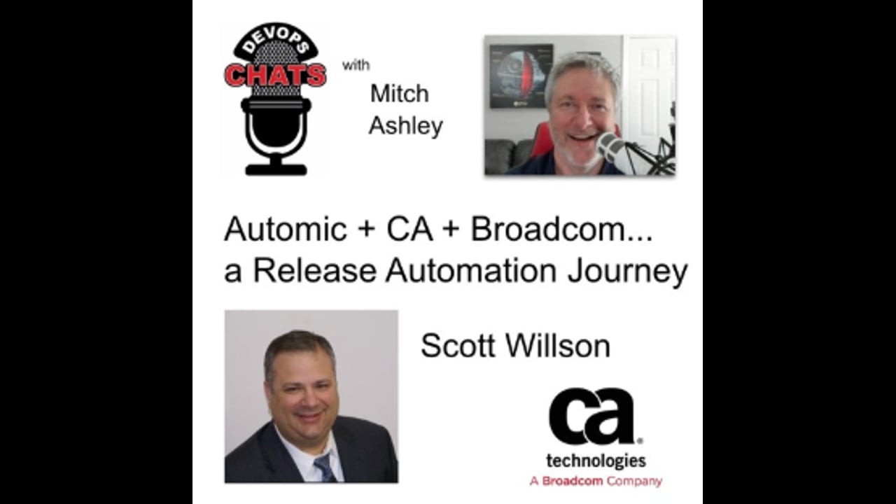 EP 240: Automic + CA + Broadcom, a Release Automation Journey