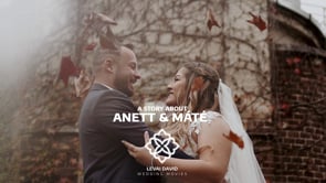 Mate & Anett Wedding Movie