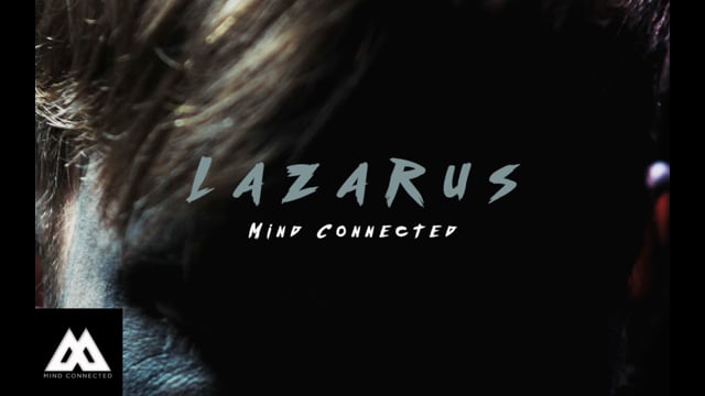 Mind Connected - Lazarus
