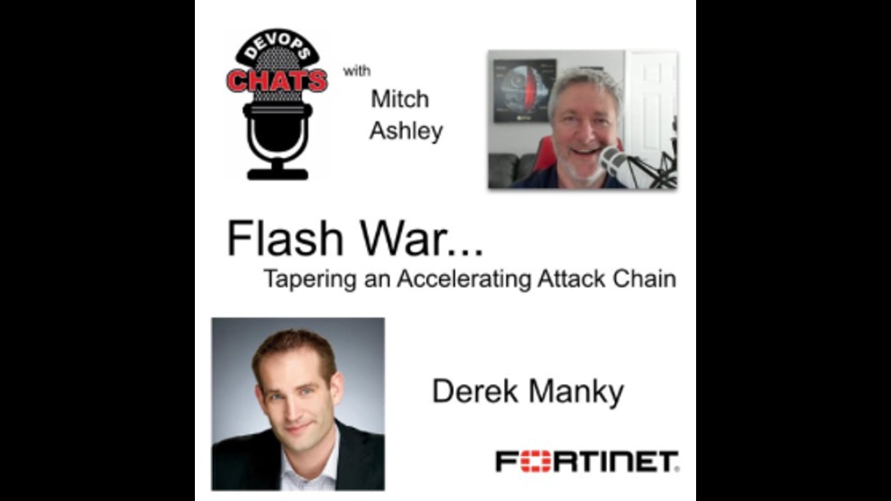 EP 208: RSAC 2019 APJ Preview Flash War – Tapering an Accelerating Attack Chain, Fortinet