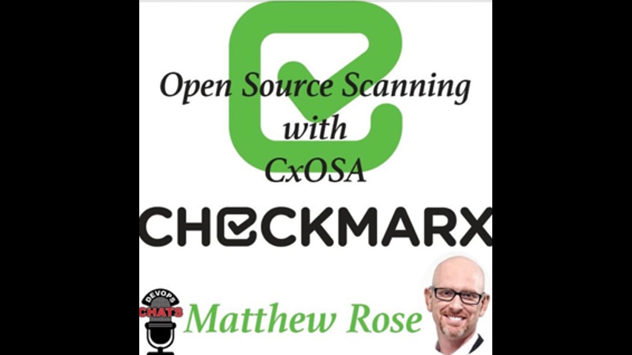 EP 201: Checkmarx Updates Open Source Scanning with new CxOSA