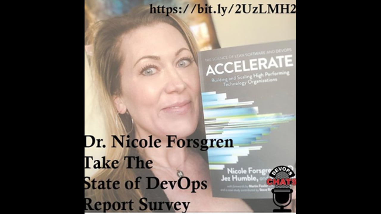EP 186: Accelerate, The State of DevOps Report w Dr. Nicole Forsgren