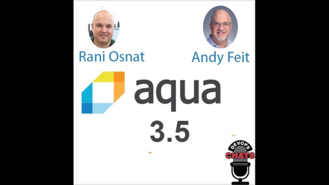 EP 144: Aqua 3.5 Raises the Bar on Serverless and Container Encryption