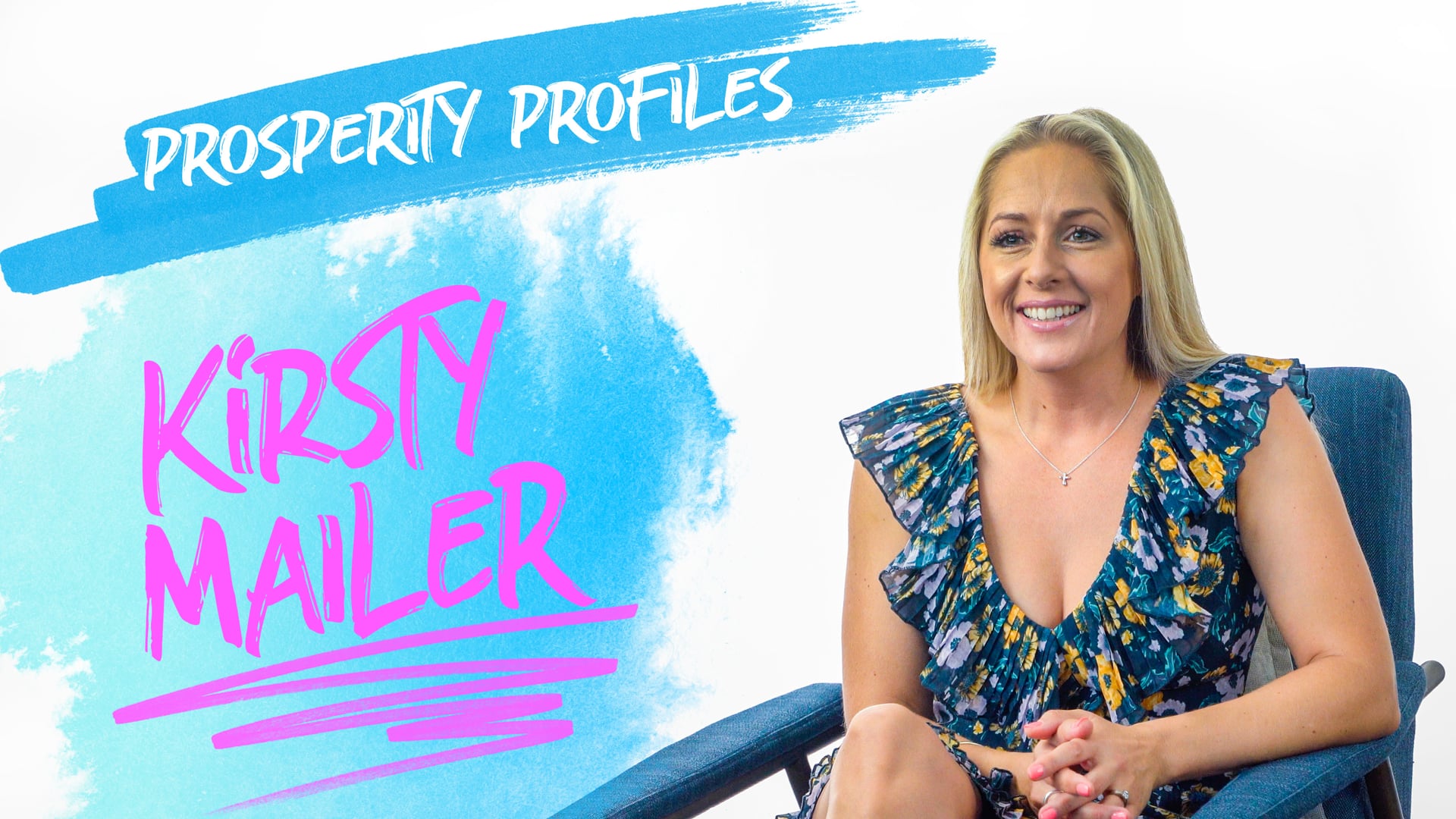 Kirsty Mailer | Prosperity Profile