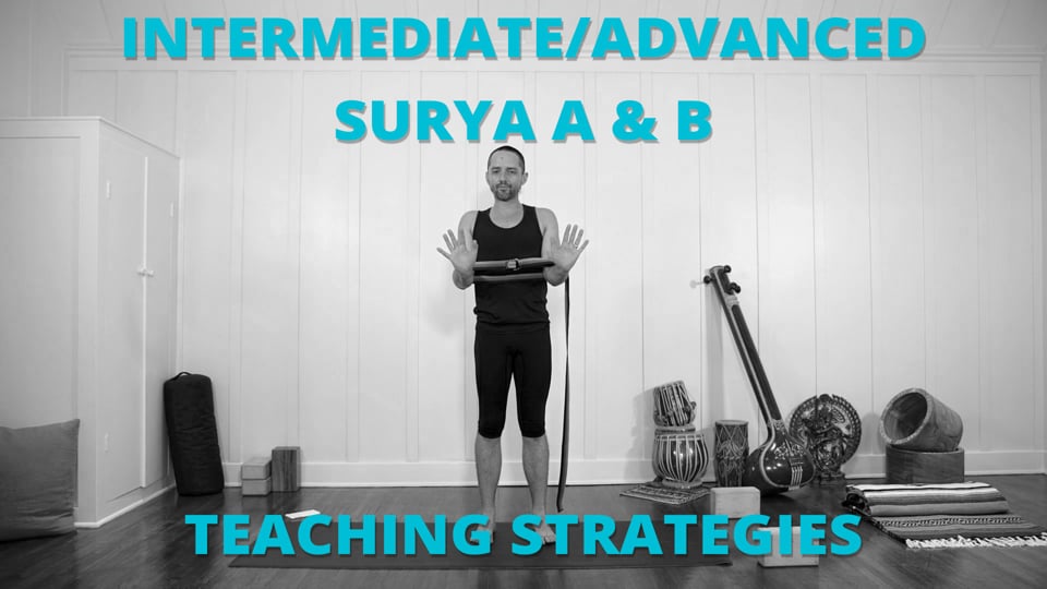 Intermediate/Advanced Surya A & B Teaching Strategies