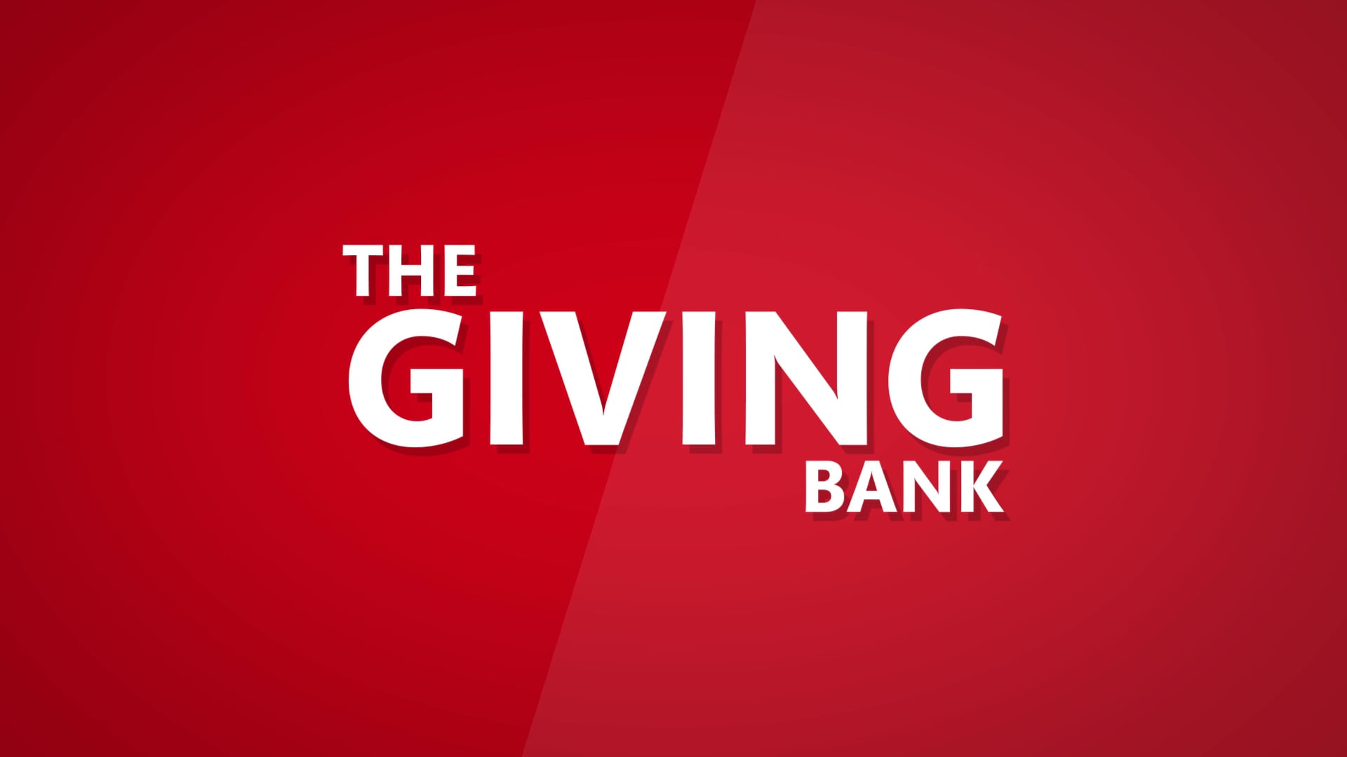 The Giving Bank