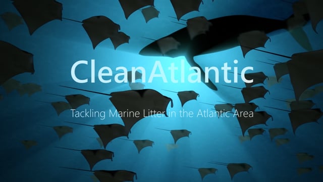 CleanAtlantic: Tackling Marine Litter in the Atlantic Area (subtitles in French and Portuguese)