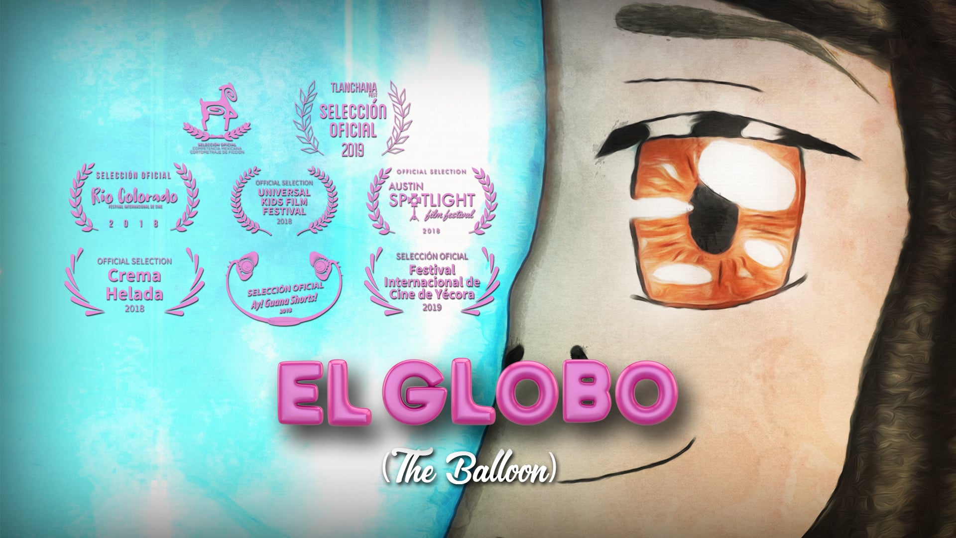 El Globo (The Balloon) - 2018