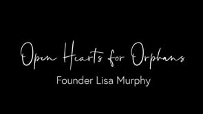 Open Hearts for Orphans Interview