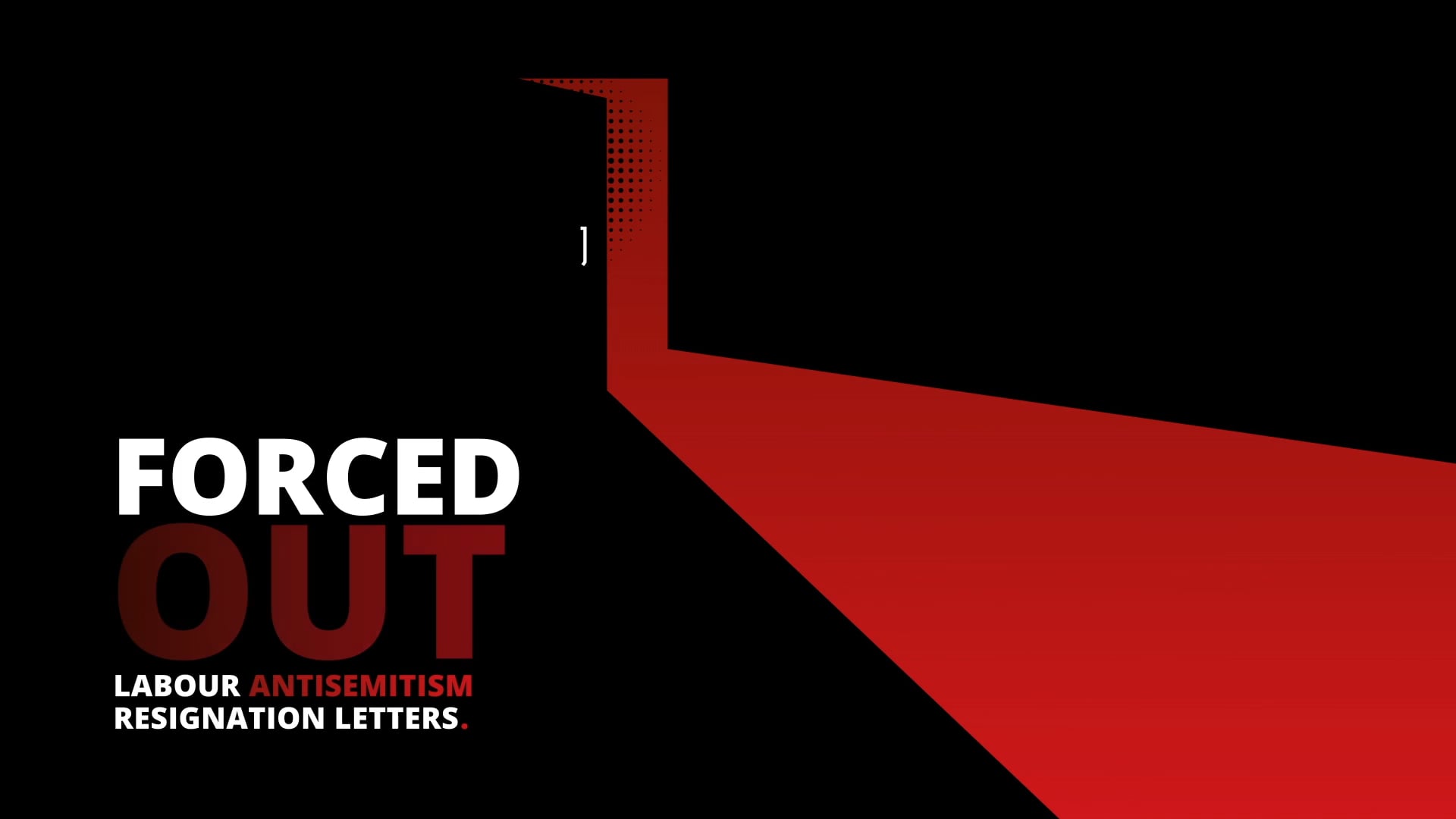 FORCED OUT Labour Antisemitism Resignation Letters