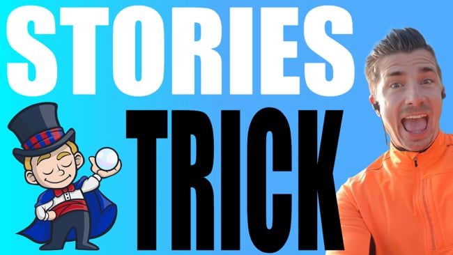 Der Story Trick für sofortige Sichtbarkeit