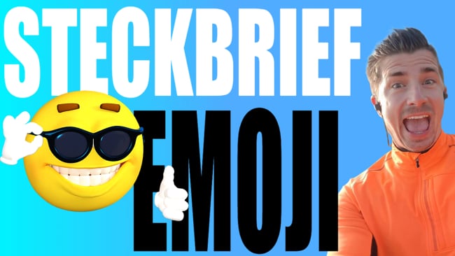 Wie bringe ich Emojis in den Steckbrief?