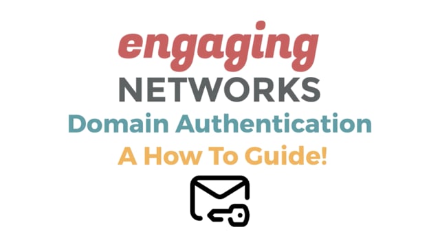 Domain Authentication: A How To Guide