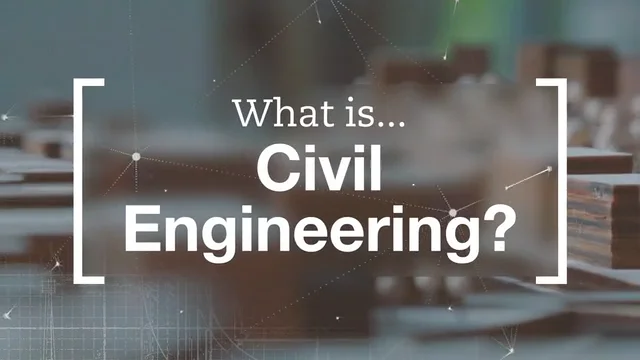 What is Civil Engineering?