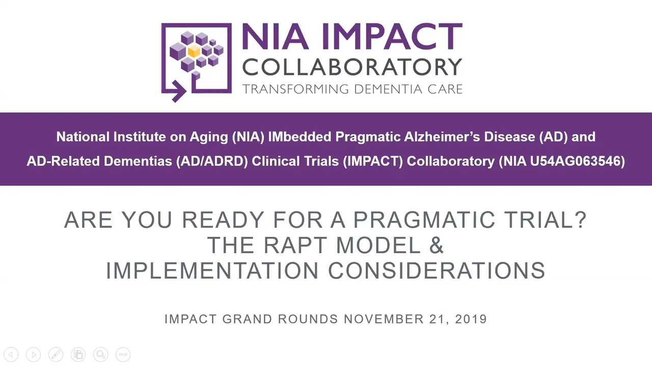 IMPACT Grand Rounds 1: Are you ready for a pragmatic trial? The RAPT ...
