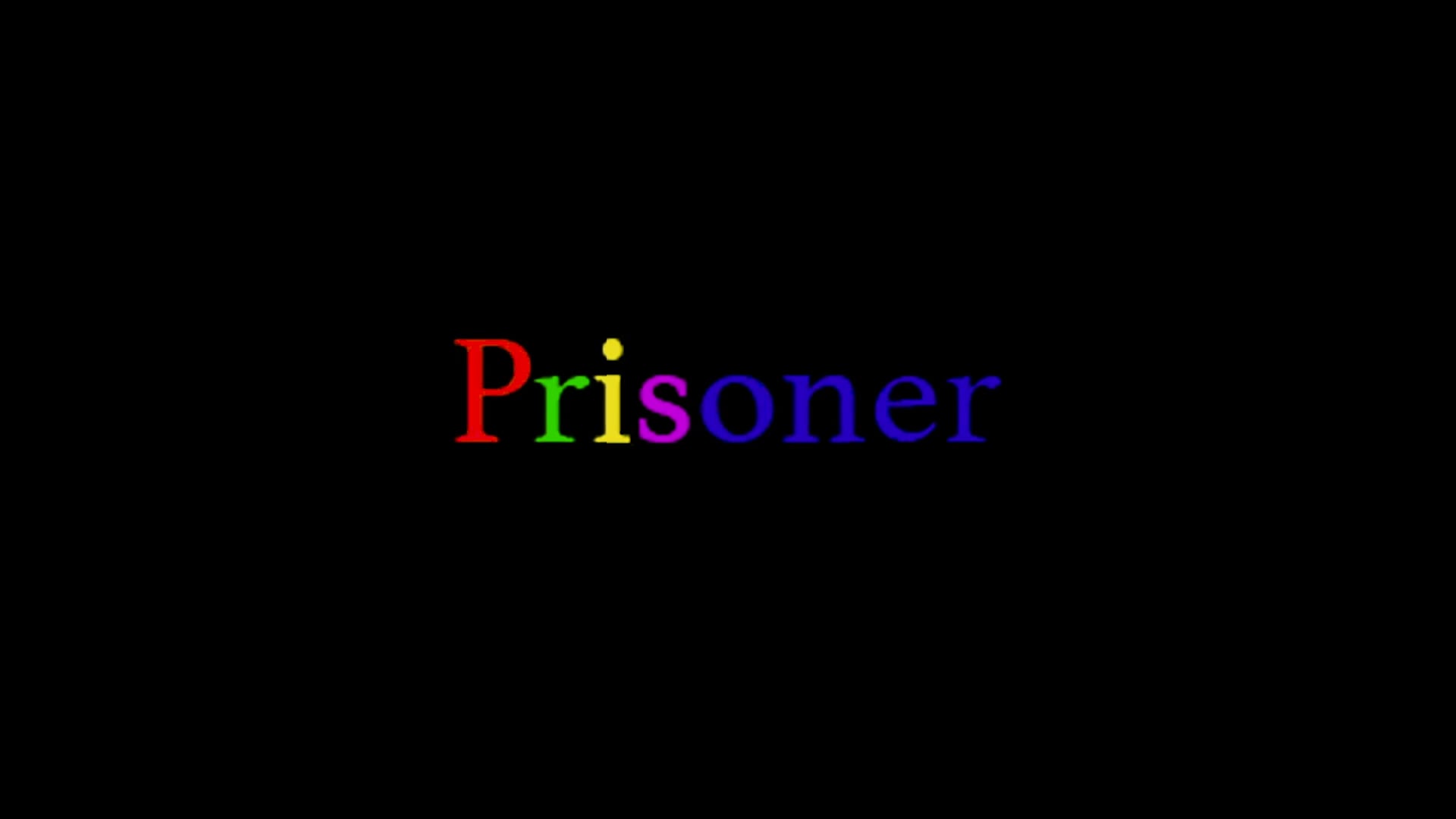 PRISONER