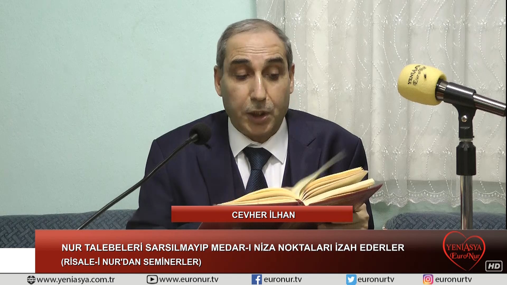 Cevher İlhan - Nur Talebeleri sarsılmayıp medar-ı niza noktaları izah ...
