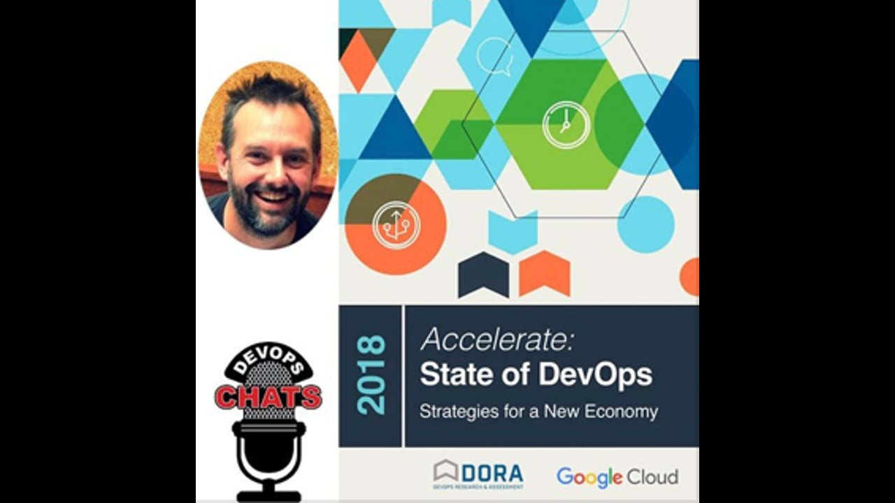 EP 129: Accelerate State of DevOps Report w Jez Humble