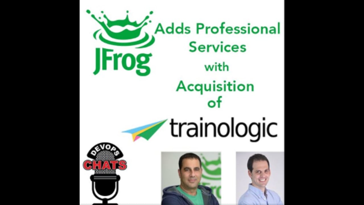 EP 127: Jfrog Adds Pro Services with Acquisition of Trainologic