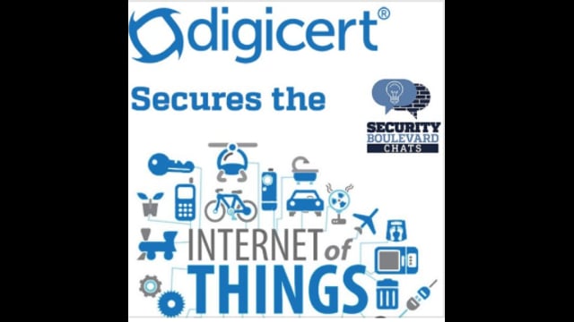 EP 84: Securing the IoT with Digicert
