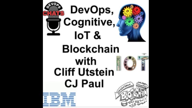 EP 67: DevOps, Cognitive, IoT & Blockchain