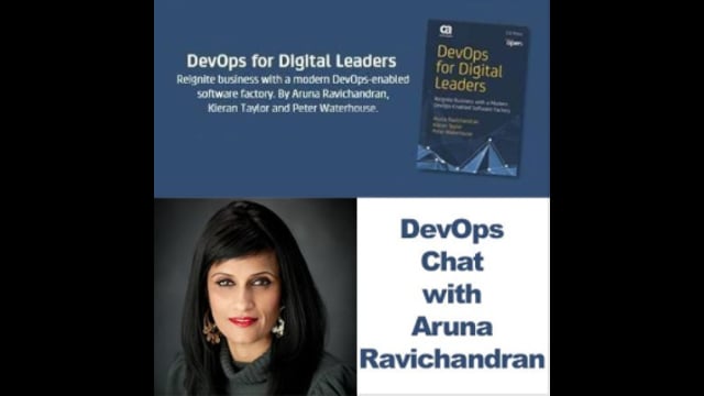EP 36: DevOps Chat Aruna Ravichandran, Co-Author DevOps for Digital Leaders