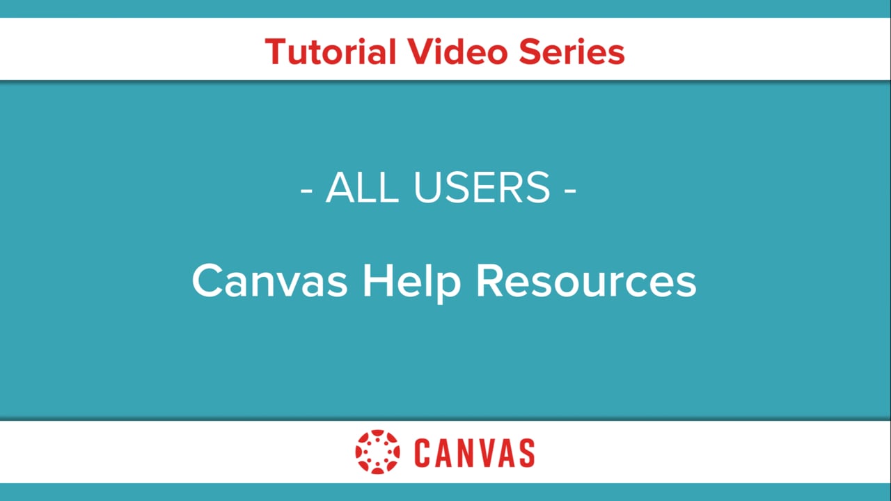 Canvas Help Resources (All Users) Instructure Community